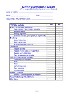 PATIENT ASSESSMENT CHECKLIST  
(To be completed by the attending school nurse or designee) 
  
NAME OF VICITM:  _________
