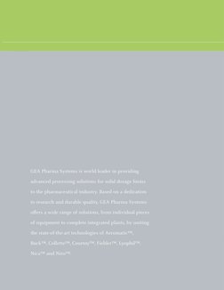 2
Extra top title space
•
Title
GEA Pharma Systems is world leader in providing 
advanced processing solutions for solid dosa