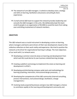 Vaibhav Dixit 
B.Com(H)IIYear 
2017-18 
 The network of unit L&D managers. A vehicle to develop vision, strategy 
and skills
