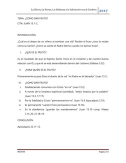 La Gloria, La Horna, La Alabanza y la Adoración sea al Cordero. 2017 
 
MEPUN  
Página 10 
 
TEMA: ¿COMO DAR FRUTO? 
CITA: JU