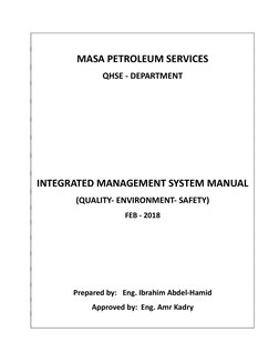 MASA PETROLEUM SERVICES
QHSE - DEPARTMENT
INTEGRATED MANAGEMENT SYSTEM MANUAL
(QUALITY- ENVIRONMENT- SAFETY)
FEB - 2018
Prepa