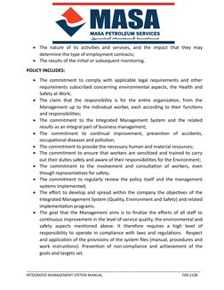 
The  nature  of  its  activities  and  services, and  the  impact  that  they may
determine the type of employment contra