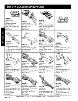 30    Toyota Clips
S&R Fastener Co., Inc.   |  30241 Commerce Drive  |  San Antonio, FL 33576
30-10
TOYOTA CLIPS
465307
75