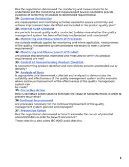 Has the organization determined the monitoring and measurement to be 
undertaken and the monitoring and measurement devices n