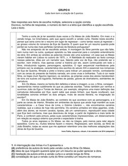  
GRUPO	  II	  
	  
Cada	  item	  tem	  a	  cotação	  de	  5	  pontos	  
	  
	  
Nas respostas aos itens de e