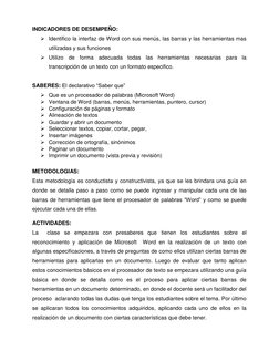 INDICADORES DE DESEMPEÑO:  
 Identifico la interfaz de Word con sus menús, las barras y las herramientas mas 
utilizadas y s