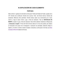 III. EXPLICACIÓN DE CADA ELEMENTO 
PORTADA 
Debe contener: Logotipo de la Secretaría de Educación Pública del Estado de Puebl
