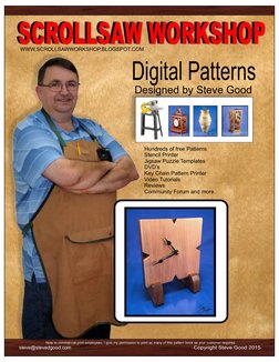 Designed by Steve Good
Digital Patterns
WWW.SCROLLSAWWORKSHOP.BLOGSPOT.COM
Copyright Steve Good 2015
steve@stevedgood.com
Not