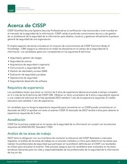 2
Esquema del examen de certificación CISSP
Acerca de CISSP 
CISSP (Certified Security Systems Security Professional) es la c