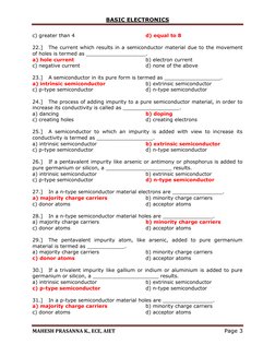 BASIC ELECTRONICS 
 
MAHESH PRASANNA K., ECE, AIET 
Page 3 
 
c) greater than 4 
 
 
 
 
d) equal to 8 
 
22.] 
The current w