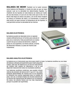 BALANZA DE MOHR También se le suele conocer 
como balanza de Westphal, a través de esta es que se logra 
calcular cual es la