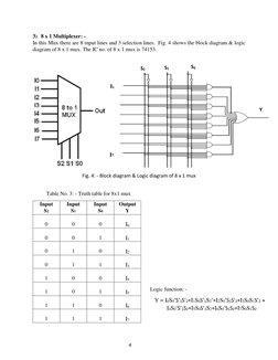 3) 8 x 1 Multiplexer: -  
In this Mux there are 8 input lines and 3 selection lines.  Fig. 4 shows the block diagram & logic