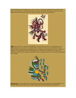 Está relacionado con la enseñanza de las artes y, por tanto, actúa como introductor de la civilización. Sus 
devotos, para v