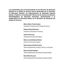  
 
	  
Los Lineamientos para el Funcionamiento de los Servicios de Educación 
Especial en el estado de Veracruz fueron e