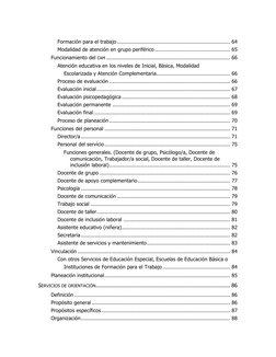  
 
	  
Formación para el trabajo ........................................................................ 64	  
Modalid