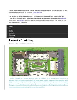 Framed buildings are usually related to a grid, often set out from a baseline. The intersections of the grid 
lines mark the