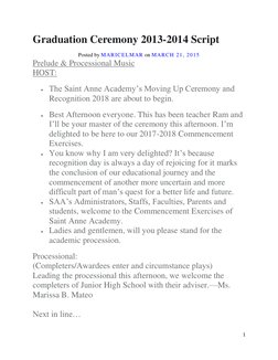 1 
 
Graduation Ceremony 2013-2014 Script 
Posted by MARICELMAR on MARCH 21, 2015  (https://maricelmar.wordpress.com/2015/0