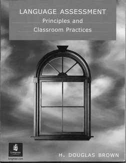 Language Assessment Principles Overview | PDF | Standardized Tests