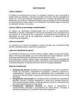 INVESTIGACIÓN 
 
¿Qué es objetivo? 
 
Un objetivo es el planteo de una meta o un propósito a alcanzar, y que, de acuerdo al