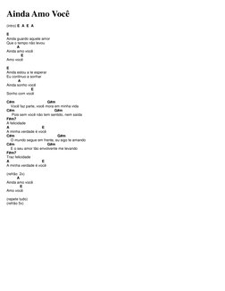 Ainda Amo Você 
(intro) E  A  E  A 
 
E 
Ainda guardo aquele amor 
Que o tempo não levou 
          A 
Ainda amo você