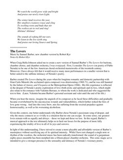 We watch the world grow wide and bright 
And praise our newly risen Light. 
 
The winter land receives the year. 
Her sma