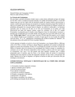 IGLESIA IMPERIAL 
 
Desde El Edicto de Constantino 313 D.C. 
Hasta la caída de Roma 476 D.C. 
La Victoria del Cristianismo 
E