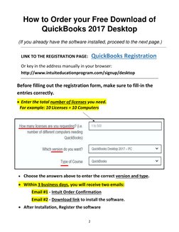 2 
 
 
How to Order your Free Download of 
QuickBooks 2017 Desktop 
     (If you already have the software installed, proceed