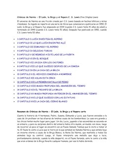 Crónicas de Narnia - El León, la Bruja y el Ropero C. S. Lewis Clive Staples Lewis 
El universo de Narnia es una ficción crea