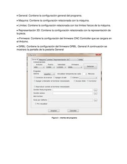  General: Contiene la configuración general del programa.  
 Maquina: Contiene la configuración relacionada con la máquina.