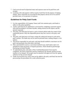 7. Cash received must be deposited intact and expenses must not be paid from cash 
receipts. 
8. Locations with cash register