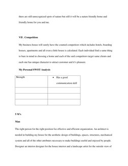 there are still unrecognized spots of nature but still it will be a nature friendly home and 
friendly home for you and me.