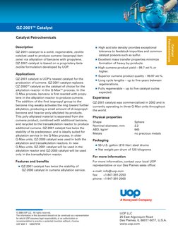 QZ-2001TM Catalyst
UOP 4507-7    1205CPET0F
Catalyst Petrochemicals
Description
QZ-2001 catalyst is a solid, regenerable, zeo