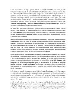 Y este es el contexto en el que aparece Débora en una situación difícil para Israel, en este 
tiempo el pueblo después de la