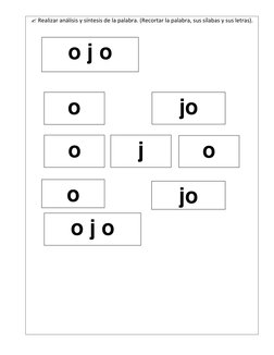  Realizar análisis y síntesis de la palabra. (Recortar la palabra, sus sílabas y sus letras).