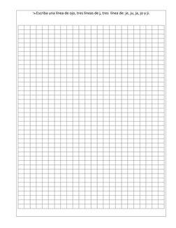Escriba una línea de ojo, tres líneas de j, tres  línea de: je, ju, ja, jo y ji.