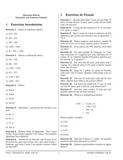 Opera¸c˜oes B´asicas.
Opera¸c˜oes com N´umeros Naturais.
1
Exerc´ıcios Introdut´orios
Exerc´ıcio 1.
Efetue as seguintes adic¸
