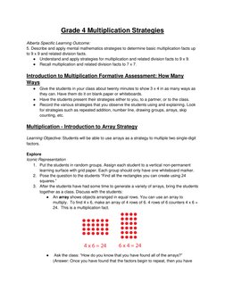 Grade 4 Multiplication Strategies 
 
Alberta Specific Learning Outcome: 
5. Describe and apply mental mathematics strategies
