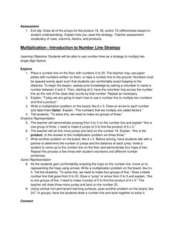 Assessment 
1. Exit slip: Draw all of the arrays for the product 18, 36, and/or 72 (differentiate based on 
student underst