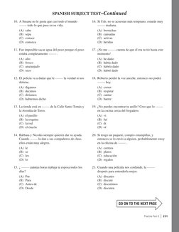 Practice Test 3  |  2 31
SPANISH SUBJECT TEST–Continued
GO ON TO THE NEXT PAGE
	16.	Si Uds. no se acuestan más temprano, esta