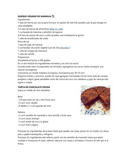 QUEQUE VEGANO DE NARANJA 🍊  
Ingredientes  
1 taza de harina (yo use la para hornear sin gluten de red mill, puedes usar la 