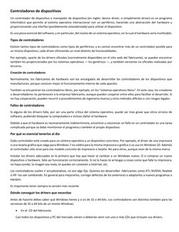 Controladores de dispositivos 
Un controlador de dispositivo o manejador de dispositivo (en inglés: device driver, o simpleme