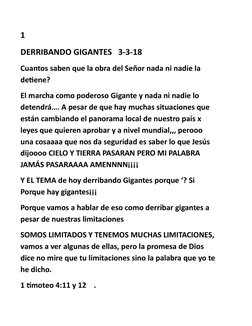 1
DERRIBANDO GIGANTES   3-3-18
Cuantos saben que la obra del Señor nada ni nadie la 
detiene?
El marcha como poderoso Gigante