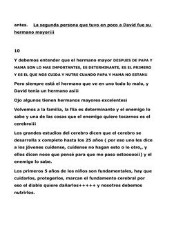 antes.    La segunda persona que tuvo en poco a David fue su 
hermano mayor¡¡¡
10
Y debemos entender que el hermano mayor DES