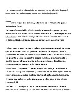 y lo vamos a encontrar más adelante, acá podemos ver que a los ojos de papa el 
menor no servía,,  no lo tenían en cuenta, pe