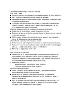 Características del margen del muñón dentario: 
o Ser nítido y lineal. 
■ Construir una corona protésica con la cualidad ne