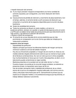 o Impedir disolución del cemento. 
■ A una mayor precisión marginal corresponderá una menor cantidad de 
cemento expuesta y p