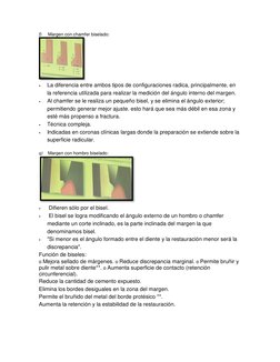 f) 
Margen con chamfer biselado: 
 
• 
La diferencia entre ambos tipos de configuraciones radica, principalmente, en 
la refe