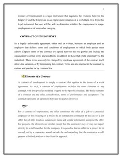 Contact of Employment is a legal instrument that regulates the relations between the
Employer and the Employee in an employme