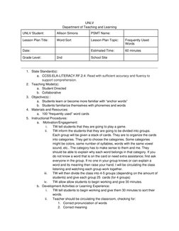 UNLV  
Department of Teaching and Learning 
UNLV Student: 
Allison Simons 
PSMT Name: 
 
Lesson Plan Title: 
Word Sort 
Lesso