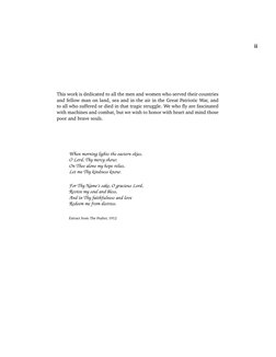 ii
This work is dedicated to all the men and women who served their countries
and fellow man on land, sea and in the air in t